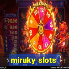 miruky slots